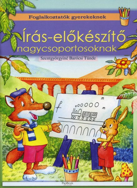 Szentgyrgyin Barcsi Tnde - rs-elkszt nagycsoportosoknak - Foglalkoztatk gyerekeknek