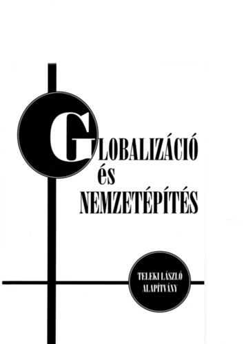 Brdi Nndor  (Szerk.) - Globalizci s nemzetpts
