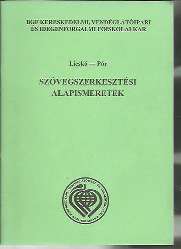 Licsk - Pr - Szvegszerkesztsi alapismeretek