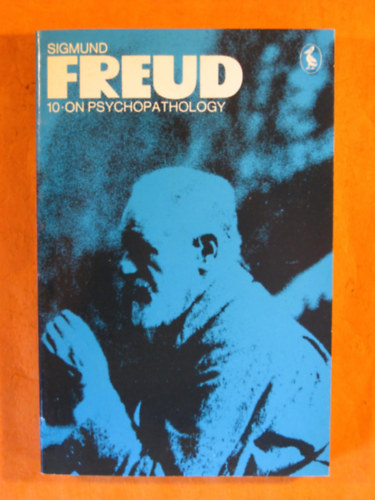 Sigmund Freud on psychopathology