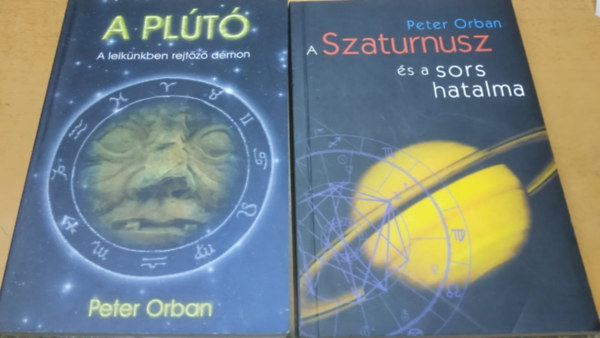 Peter Orban - A Plútó: A lelkünkben rejtőző démon + A Szaturnusz és a sors hatalma (2 kötet)