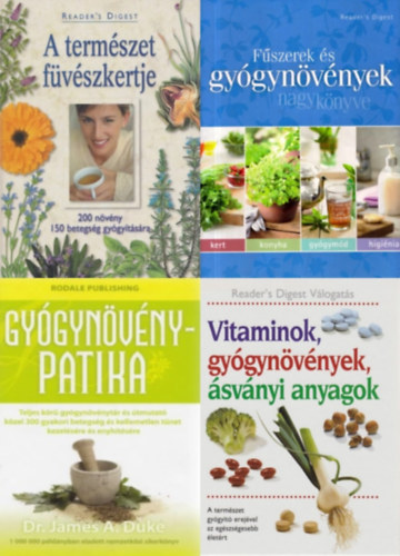 Bencz�di Magda  James A. Duke (szerk.), Nagy Erika (szerk.), Borczv�n Violetta (szerk.) - 4 db gy�gyn�v�nyes k�nyv: Gy�gyn�v�nypatika + Vitaminok, gy�gyn�v�nyek, �sv�nyi anyagok - A term�szet gy�gy�t� erej�vel az eg�szs�gesebb �let�rt + A term�szet f�v�szkertje - 200 n�v�ny, 150 betegs�g gy�gy�t�s�ra  + F�s