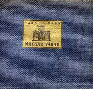 Varj Elemr - Magyar vrak