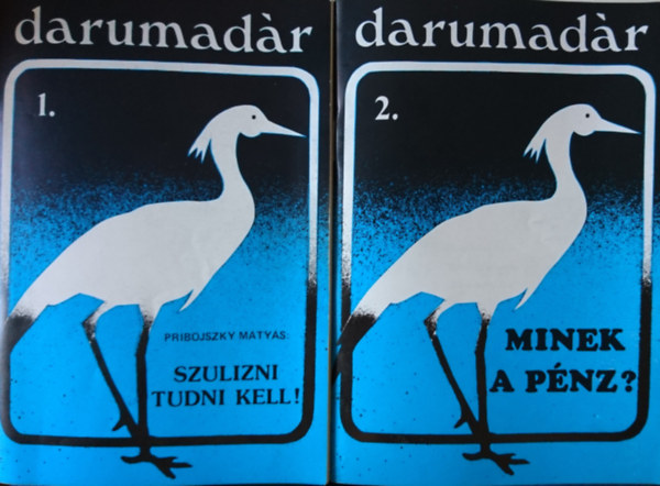 Szente Pl  (fszerk.) - Darumadr 1-2. (Szpirodalmi folyirat)