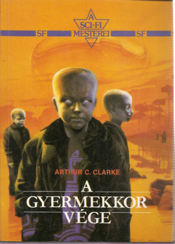 Arthur C. Clarke - A gyermekkor v�ge