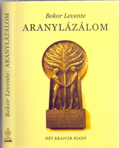 Bokor Levente - Aranylzlom - Egyknyv 1958-2000 (Dediklt)