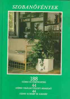 Sulyok-Kecskés-Kuhn-Szabó - Szobanövények