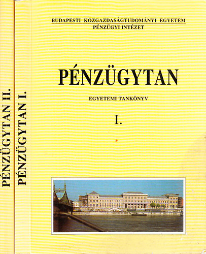 Bnfi Tams  (szerk.); Sulyok-Pap Mrta (szerk.) - Pnzgytan I-II. (Egyetemi tanknyv)