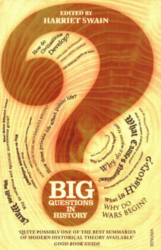 Harriet Swain - Big questions in history