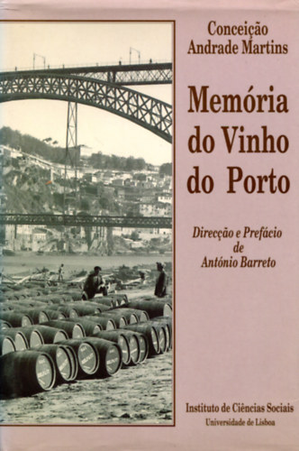 Antnio Barreto - Memria do Vinho do Porto