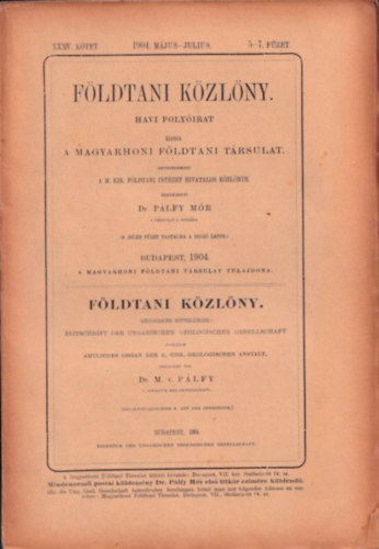 Dr. Plfy Mr - Fldtani Kzlny 1904/mjus-jlius - 5-7. fzet (XXXV. ktet)