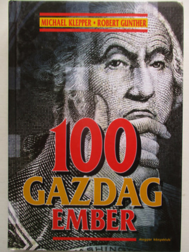 Klepper,M.-Gunther,R. - 100 gazdag ember