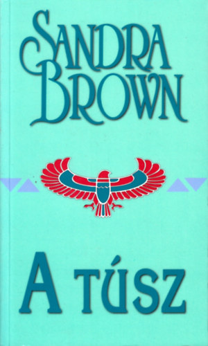 Sandra Brown - A túsz