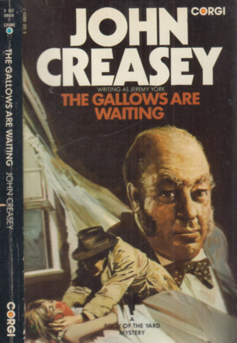 John Creasey - The Gallows are Waiting