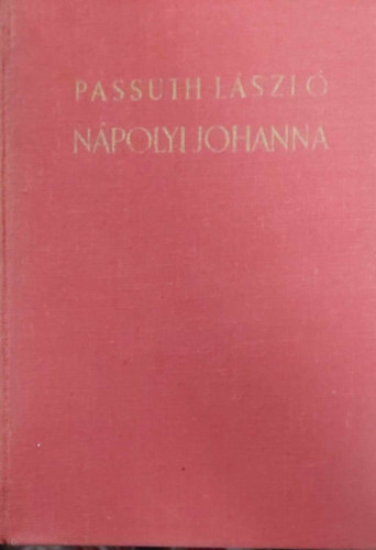 Passuth Lszl - Npolyi Johanna