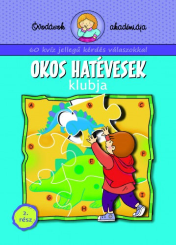 Anna Podgrska - Okos hatvesek klubja 2. rsz