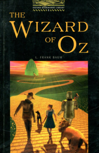 L. Frank Baum - The wizard of Oz (oxford bookworms 1)