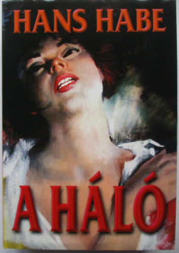 Hans Habe - A háló