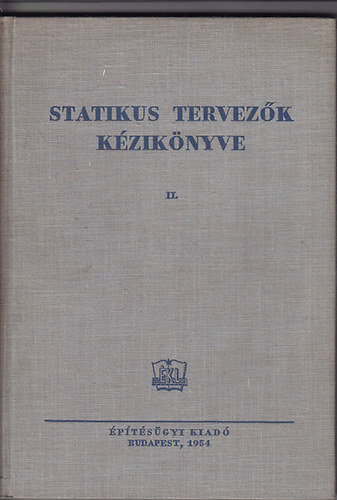 Menyhárd István szerk. - Statikus tervezők kézikönyve II.