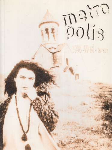 Metropolis 1998-99. tél-tavasz (Kognitív filmelmélet, Atom Egoyan)