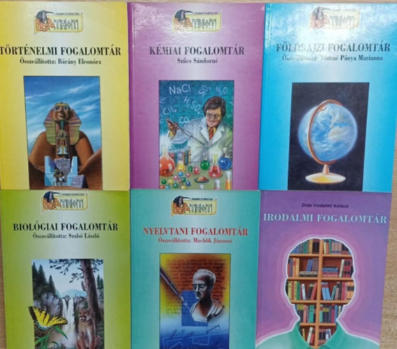 Tbb szerz - 6 db a Fogalomtr sorozatbl: Trtnelmi fogalomtr - Kmiai fogalomtr - Fldrajzi fogalomtr - Biolgiai fogalomtr - Nyelvtani fogalomtr - Irodalmi fogalomtr