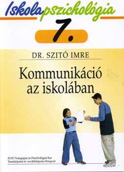 Dr. Szit Imre - Kommunikci az iskolban