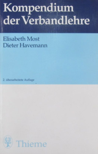 Elisabeth Most - Dieter Havemann - Kompendium der Verbandlehre