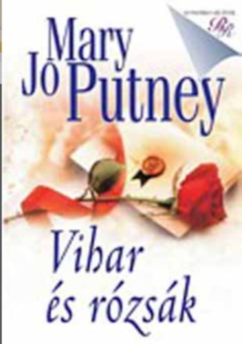 Mary, Jo Putney - Vihar s rzsk
