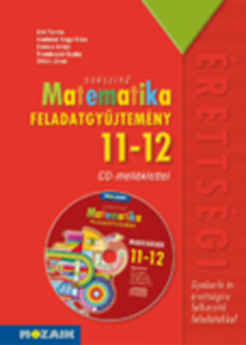 Konfárnénagy Klára, Kovács István, Trembeczki Csaba, Urbán János Árki Tamás - Sokszínű matematika - Feladatgyűjtemény érettségire 11-12.osztály
