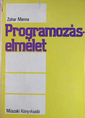 Zohar Manna - Programoz�selm�let