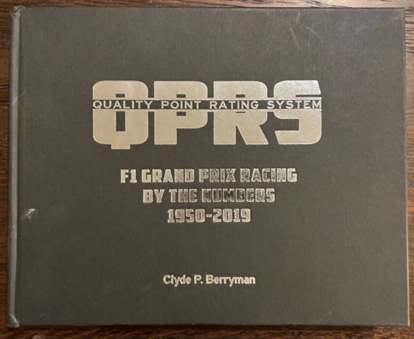 Clyde P. Berryman - F1 Grand Prix by the Numbers 1950-2019 - QPRS rating system - A Forma-1 a QPRS rtkelsi rendszer adatai alapjn