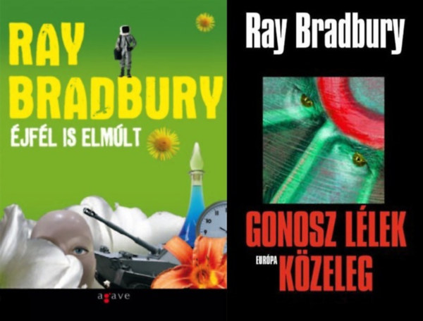 Ray Bradbury - 2 db Ray Bradbury sci-fi regény: Éjfél is elmúlt + Gonosz lélek közeleg