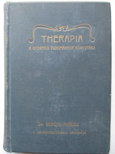 Dr. Berend Mikl�s - A csecsem�betegs�gek orvosl�sa