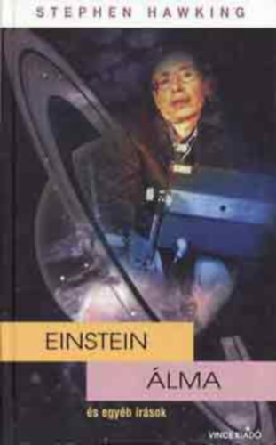 Stephen Hawking - Einstein lma s egyb rsok