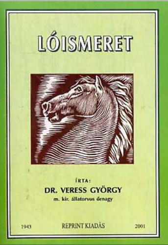 Veress Gyrgy - Lismeret
