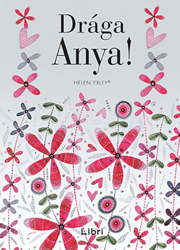Helen Exley - Drga Anya!
