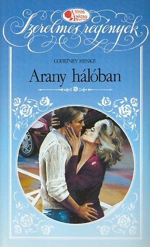 Courtney Henke - Arany h�l�ban