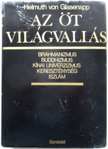 Helmuth Von Glasenapp - Az t vilgvalls