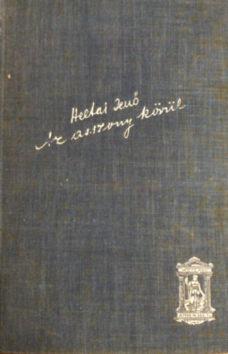 Heltai Jen� - Az asszony k�r�l (Elbesz�l�sek)