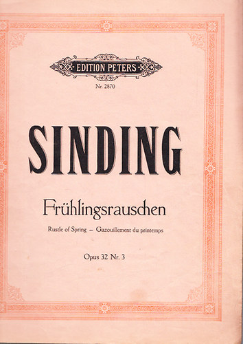 Christian Sinding - Frühlingsrauschen - Klavierstück (Opus 32 Nr. 3.)