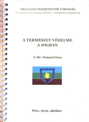 Dr. Temesi Gza - A termszet vdelme a jogban