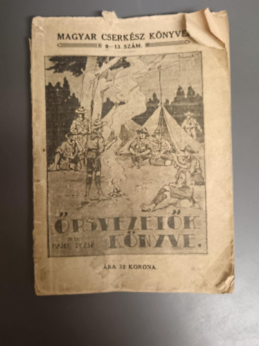 Ed�cs�ny Andr�s - Az �rs �lete (Cserk�sz�rsvezet�k k�nyve)