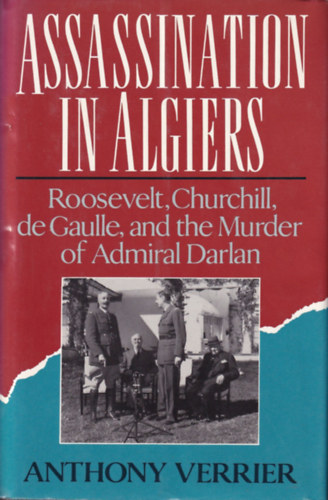 Anthony Verrier - Assassination in Algiers