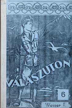 Weiser Ferenc - Vlaszton / katolikus  ifj. elbeszlsek/