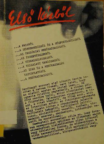 Els kzbl ...A falurl, ...a hstermelsrl s a hsfogyasztsrl, ...az kolgiai mezgazdasgrl, ...az rdekvdelemrl, ...a vzgazdlkodsrl, ...a vllalati tancsokrl, ...az ipar s a mezgazdasg kapcsolatrl