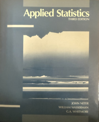 William Wasserman, G.A. Whitmore John Neter - Applied statistics