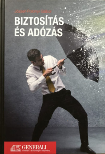 J�zsef-Polonyi G�bor - Biztos�t�s �s ad�z�s