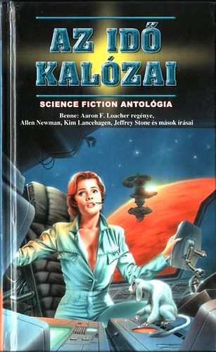 Nemes István - Az idő kalózai - Science fiction antológia