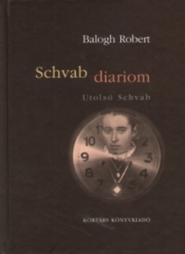 Balogh Robert - Schvab diarom