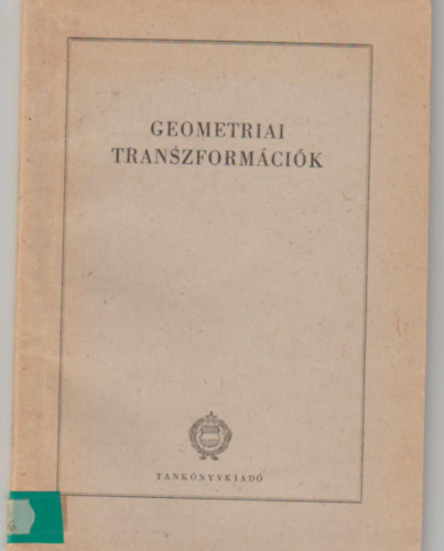 Vigassy Lajos - Geometriai transzformcik